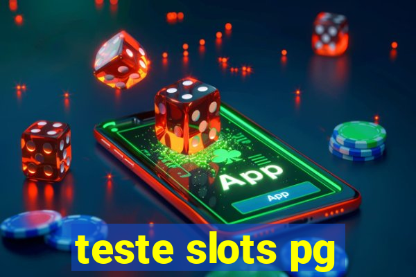 teste slots pg